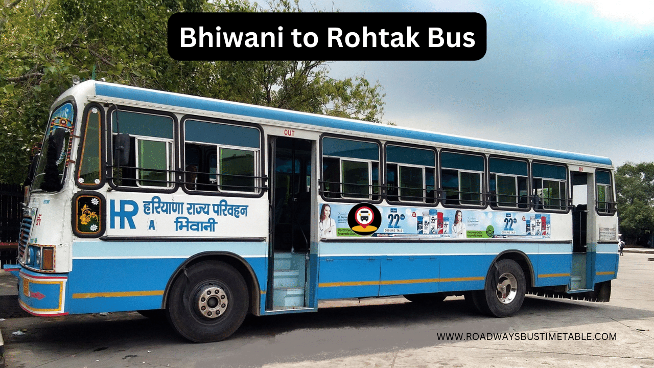 Bhiwani to Rohtak Bus Time Table