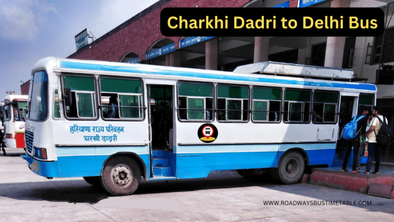 Charkhi Dadri to Delhi Bus