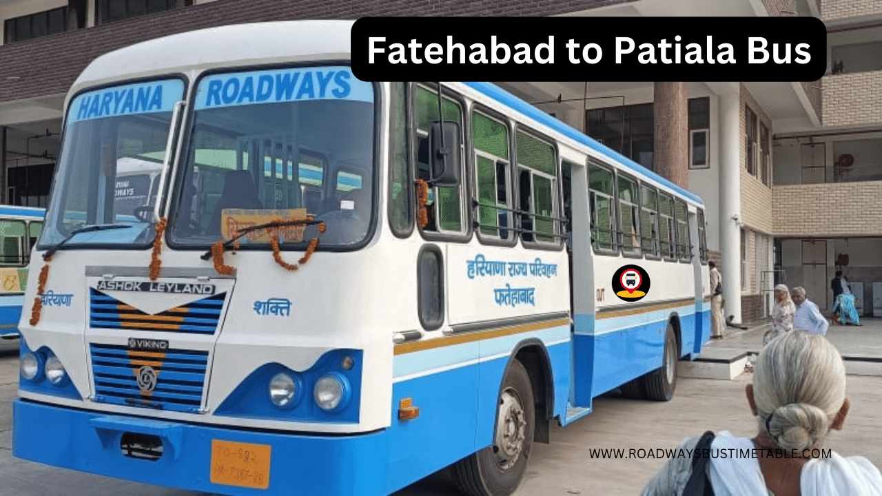 Fatehabad to Patiala Bus Time Table