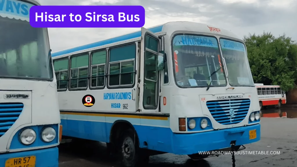 Hisar to Sirsa Bus Time Table Hisar to Sirsa Bus