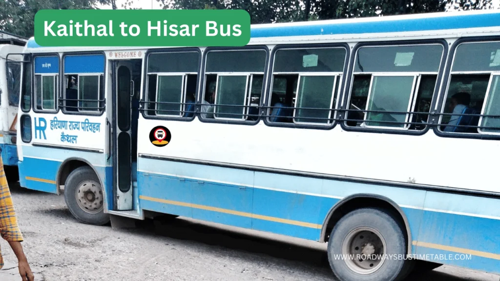 Kaithal to Hisar Bus Time Table Kaithal to Hisar Bus