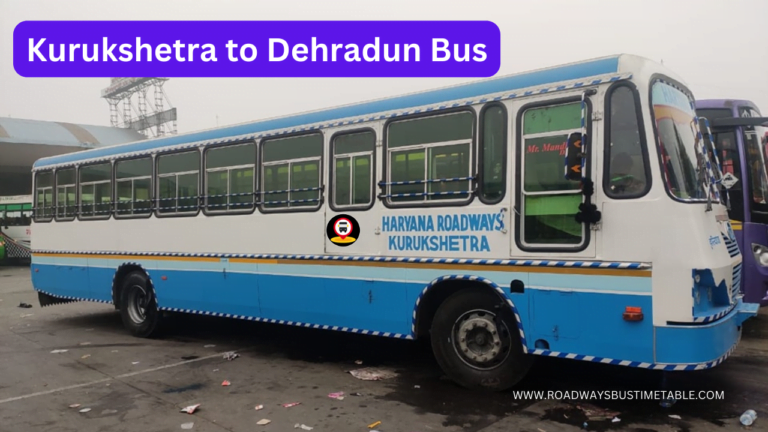 Kurukshetra to Dehradun Bus