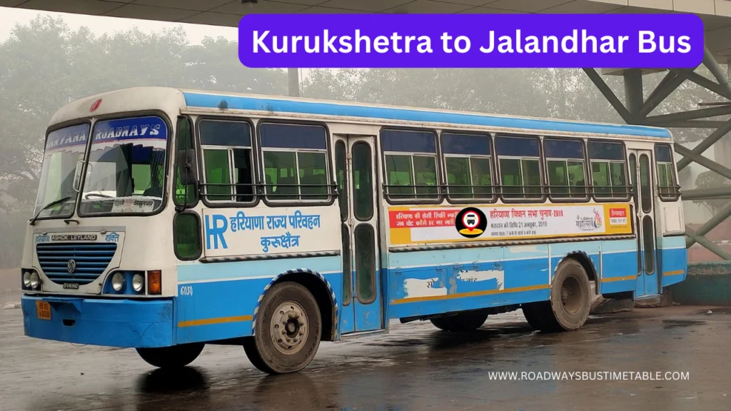 Kurukshetra to Jalandhar Bus Time Table Kurukshetra to Jalandhar Bus