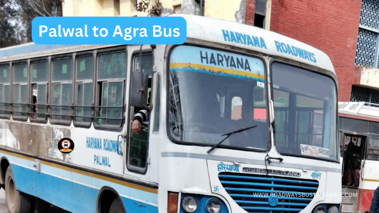 Palwal to Agra Bus