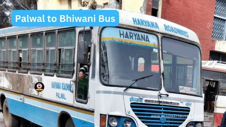 Palwal to Bhiwani Bus
