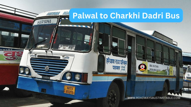 Palwal to Charkhi Dadri Bus