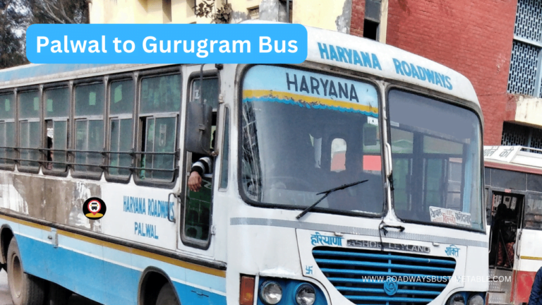 Palwal to Gurugram Bus