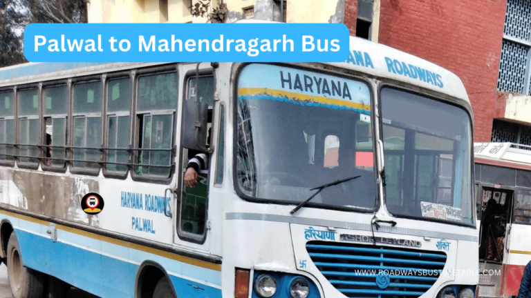 Palwal to Mahendragarh Bus
