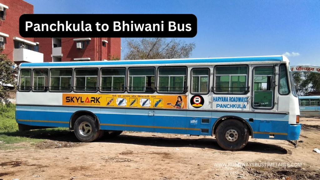 Panchkula to Bhiwani Bus Time Table Panchkula to Bhiwani Bus