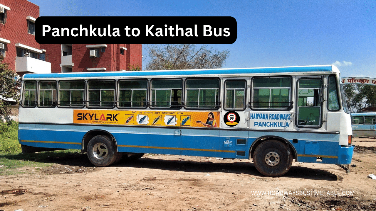 Panchkula to Kaithal Bus Time Table