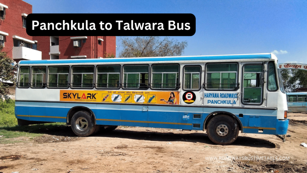 Panchkula to Talwara Bus