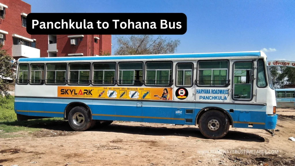 Panchkula to Tohana Bus Time Table Panchkula to Tohana Bus