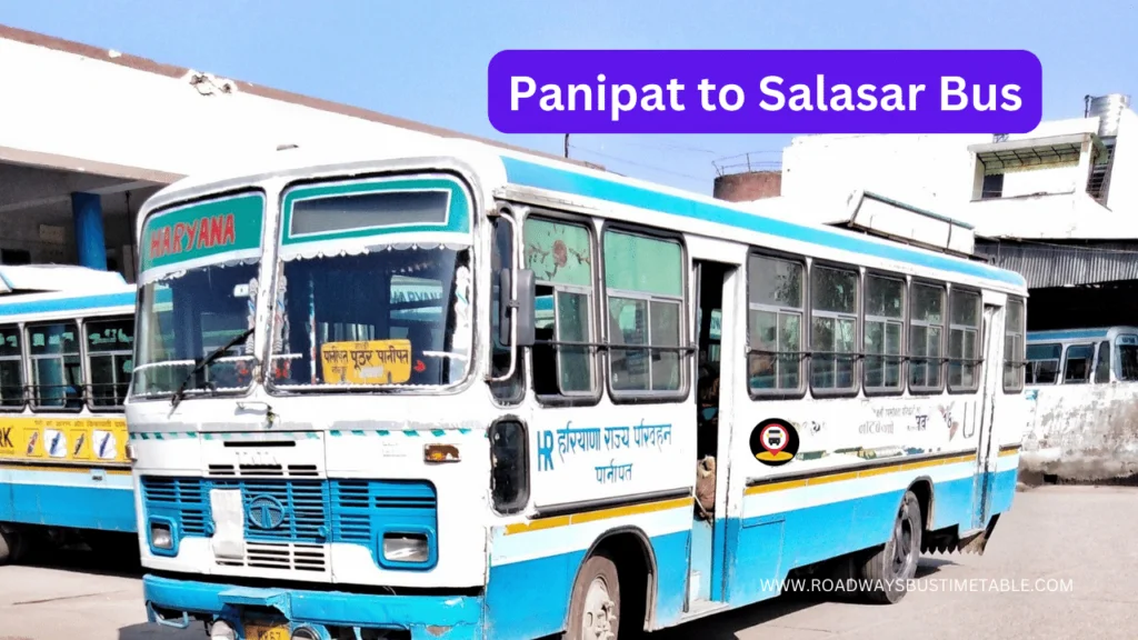 Panipat to Salasar Balaji Bus Time Table Panipat to Salasar Balaji Bus