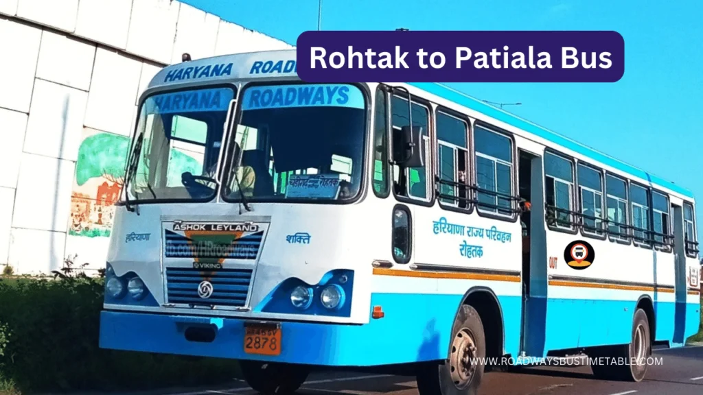 Rohtak to Patiala Bus Time Table Rohtak to Patiala Bus