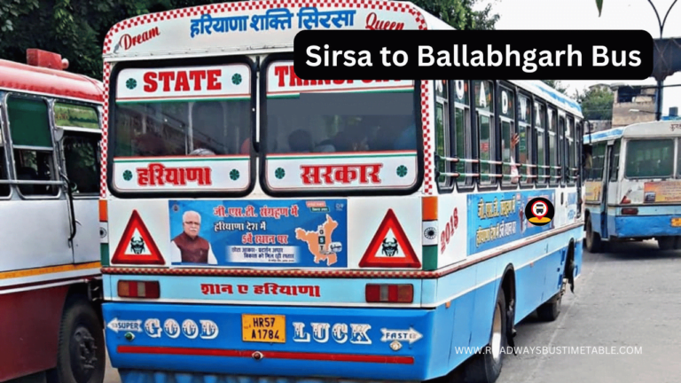 Sirsa to Ballabhgarh Bus
