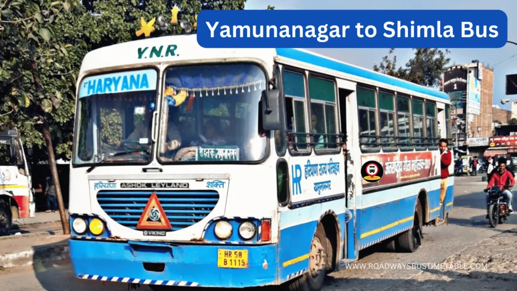 Yamunanagar to Shimla Bus Time Table Yamunanagar to Shimla Bus